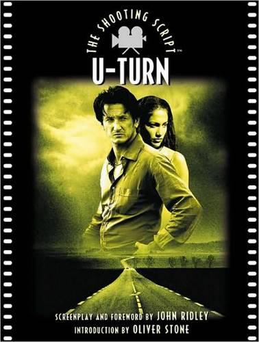 U-Turn: The Shooting Script