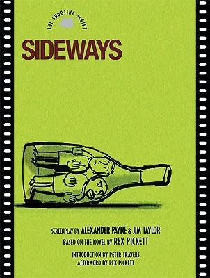 Sideways: The Shooting Script