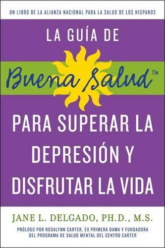 Para Superar la Depression y Disfrutar la Vida