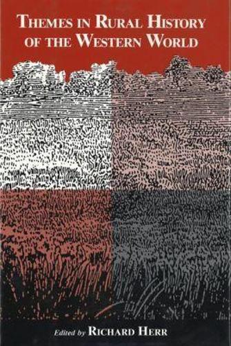 Themes in Rural History of the Western World