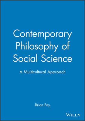 Contemporary Philosophy of Social Science: A Multicultural Approach