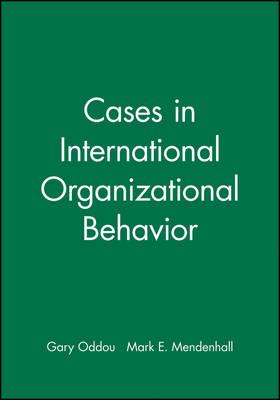 Cases in International Organizational Behavior