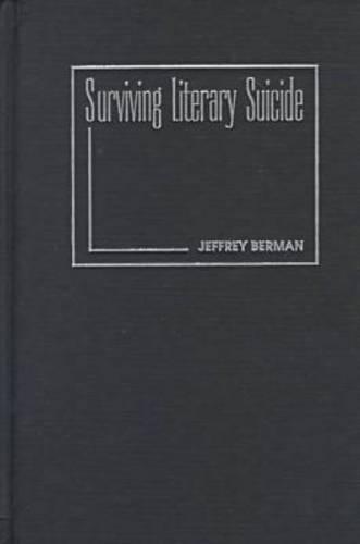 Surviving Literary Suicide