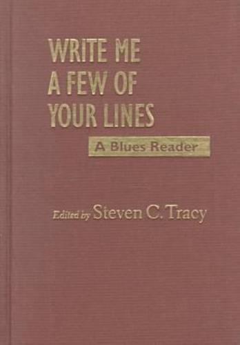 Write Me a Few of Your Lines: A Blues Reader