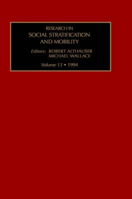 Research in Social Stratification and Mobility
