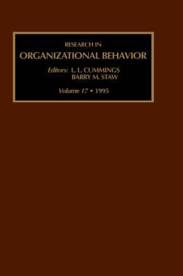 Research in Organizational Behavior: An Annual Series of Analytical Essays and Critital Reviews