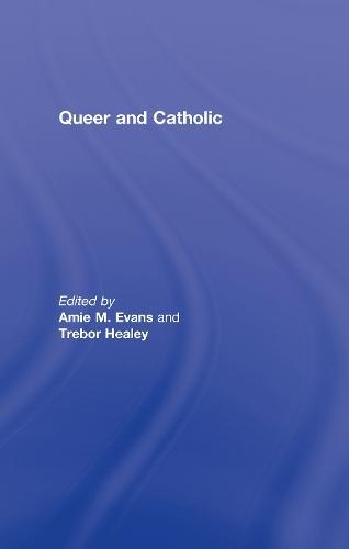 Queer and Catholic