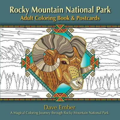 Rocky Mountain National Park Adult Coloring Book & Postcards: A Magical Coloring Journey Through Rocky Mountain National Park