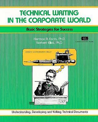 Technical Writing in the Corporate World: Basic Strategies for Success