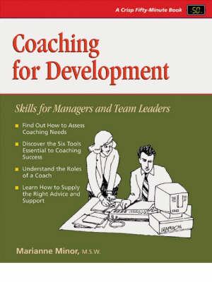 Coaching for Development: Skills for Managers and Team Leaders