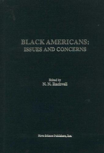 Black Americans: Issues & Concerns