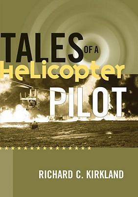 Tales of a Helicopter Pilot