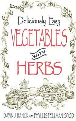 Deliciously Easy Vegetables with Herbs