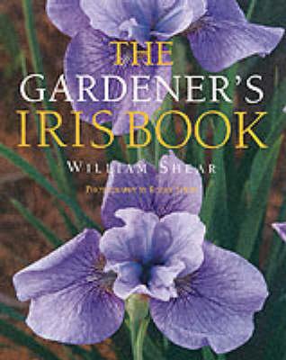 The Gardener's Iris Book