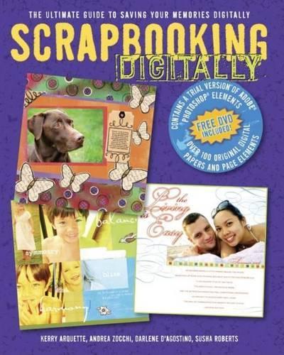 Scrapbooking Digitally: The Ultimate Guide to Saving Your Memories Digitally
