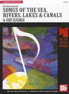 Songs of the Sea Rivers, Lakes and Canals
