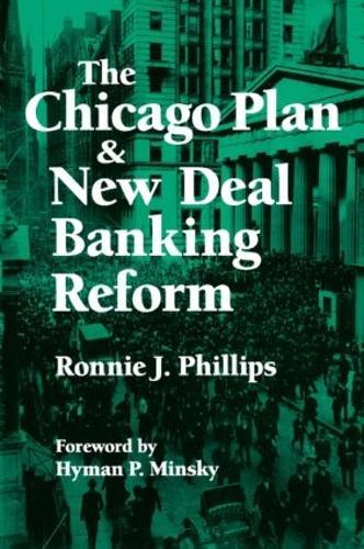 The Chicago Plan and New Deal Banking Reform