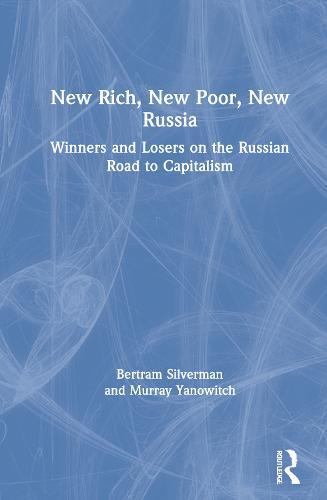 Winners and Losers on the Russian Road to Capitalism