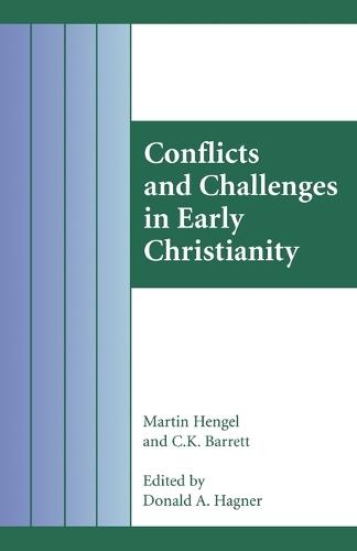Conflicts and Challenges in Early Christianity
