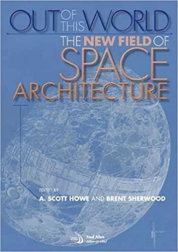 Out of this world: The new field of space architecture
