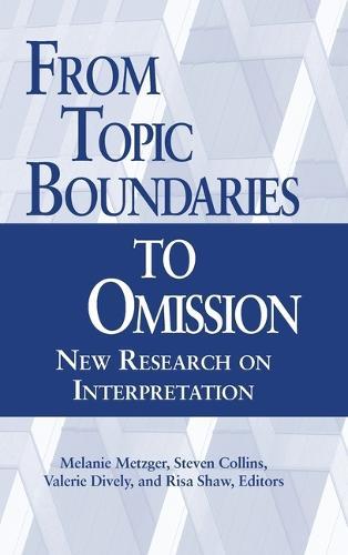 From Topic Boundaries to Omission