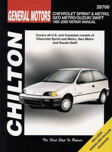 Chevrolet Metro & Sprint, Geo Metro & Suzuki Swift (85 - 00) (Chilton)