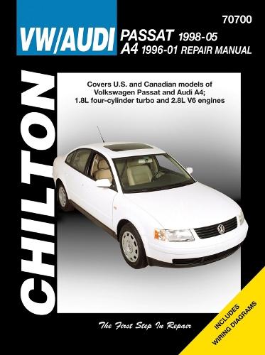 VW/Audi Passat (98-05) A4 (96-01) (Chilton): Covers U.S and Canadian models of Volkswagen Passa