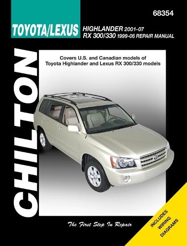 Toyota Highlander & Lexus Rx-330 99-07 (Chilton)