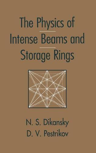 The Physics of Intense Beams and Storage Rings