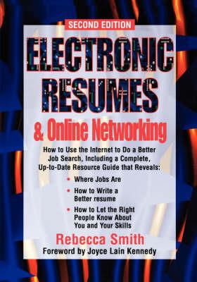 Electronic Resumes and Online Networking: 2nd Edition