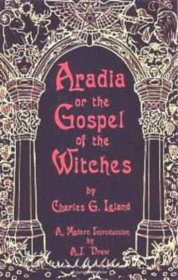 Aradia: Or Gospel of the Witches