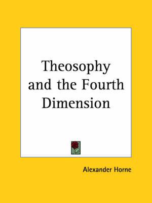 Theosophy and the Fourth Dimension
