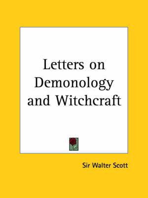 Letters on Demonology and Witchcraft (1884)