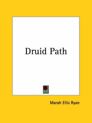 Druid Path: A Collection of Wonderful Druidic Tales