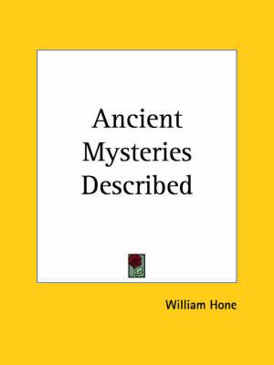 Ancient Mysteries Described