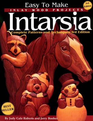 Easy to Make Inlay Wood Projects: Intarsia