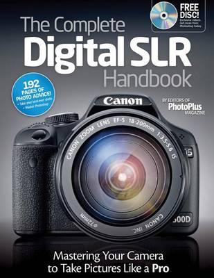 Complete Digital Slr Handbook* No Rights
