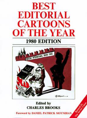 Best Editorial Cartoons of the Year: 1980 Edition
