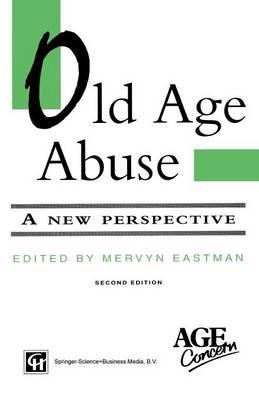 Old Age Abuse: A new perspective