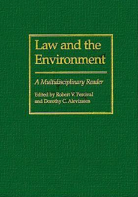 Law and the Environment: A Multidisciplinary Reader