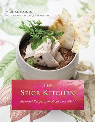 The Spice Kitchen: Flavorful Recipes from Around the World