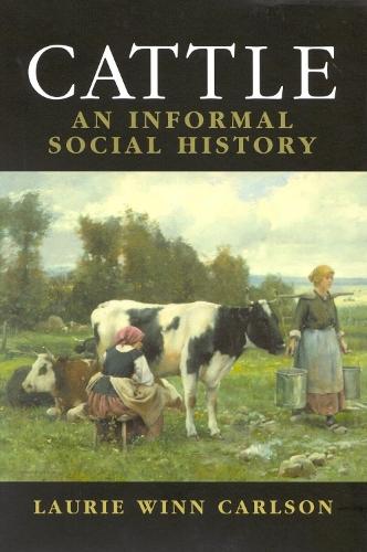 Cattle: An Informed Social History