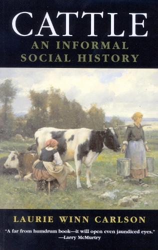 Cattle: An Informal Social History