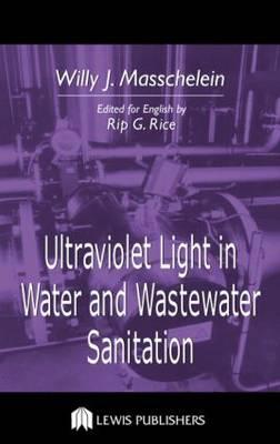 Ultraviolet Light in Water and Wastewater Sanitation