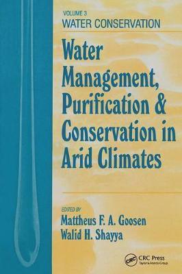 Water Management, Purificaton, and Conservation in Arid Climates, Volume III: Water Conservation
