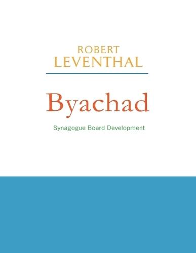 Byachad: Synagogue Board Development