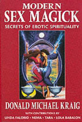 Modern Sex Magick: Lessons in Liberation