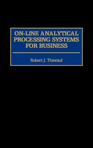 On-line Analytical Processing Systems for Business