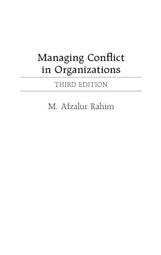 Managing Conflict in Organizations, 3rd Edition