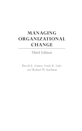 Managing Organizational Change, 3rd Edition